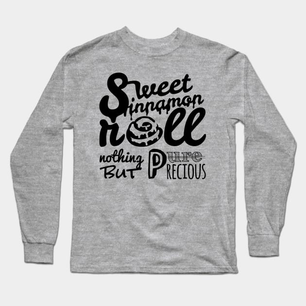 Sweet Sinnamon Roll black variant Long Sleeve T-Shirt by quenguyen